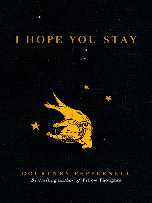 Title details for I Hope You Stay by Courtney Peppernell - Available